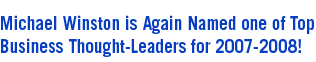 Top Business Thought-Leader for 2007-2008